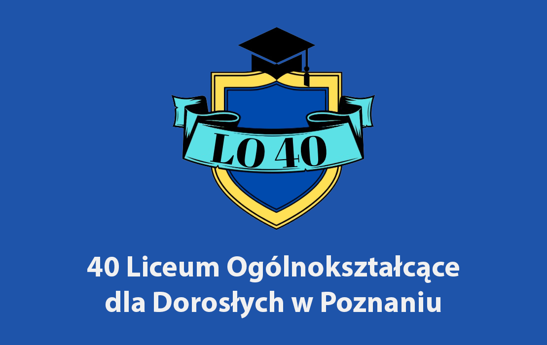 40 Liceum Ogólnokształcące dla Dorosłych w Poznaniu