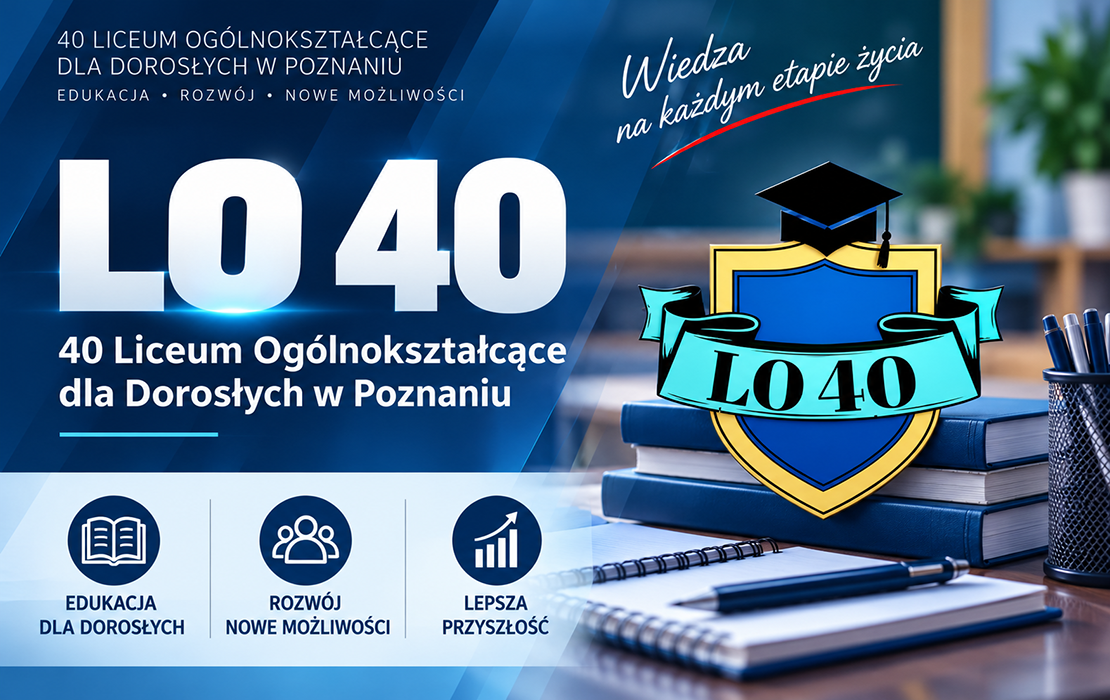 40 Liceum Ogólnokształcące dla Dorosłych w Poznaniu